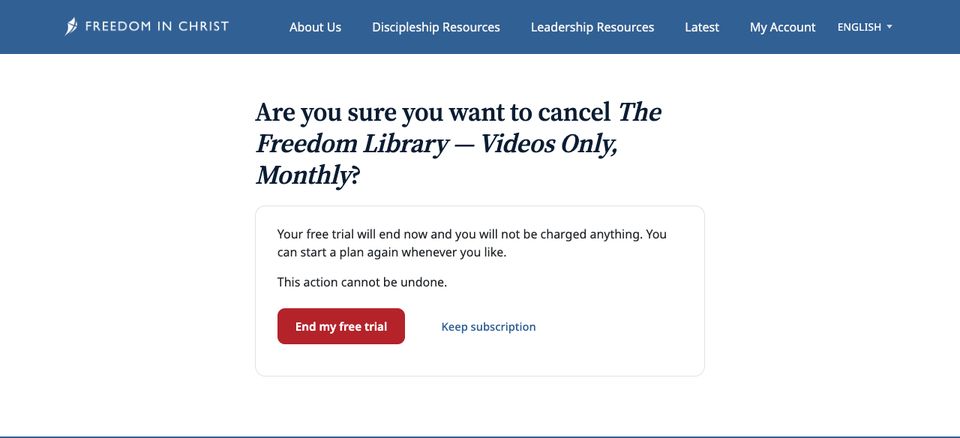 Cancel confirmation during a free trial: End my free trial or Keep subscription